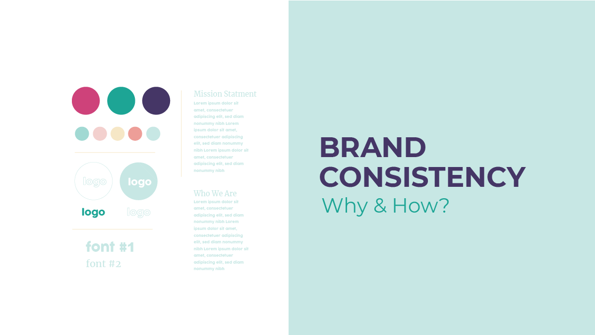 Brand consistency: Why and how